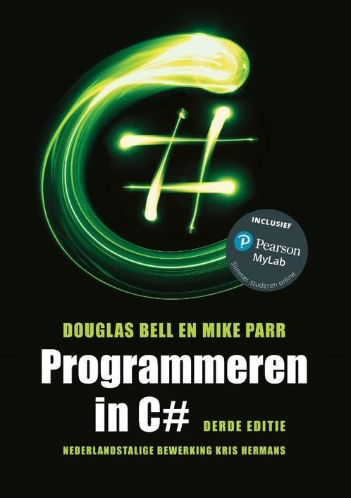Programmeren in C# 3e editie 9789043036139, Boeken, Studieboeken en Cursussen, Zo goed als nieuw, Verzenden