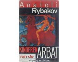 Kinderen van de arbat. - Anatoli Rybakov. - Kinderen van de, Boeken, Romans, Ophalen of Verzenden