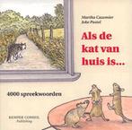 Als de kat van huis is ... 9789076542058, Verzenden, Zo goed als nieuw