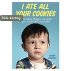 I Ate All Your Cookies 9781402271489 Quinn Conroy, Verzenden, Zo goed als nieuw, Quinn Conroy