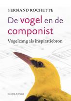 De vogel en de componist 9789056155926 Fernand Rochette, Gelezen, Fernand Rochette, Verzenden