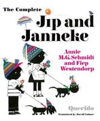 The complete Jip and Janneke | 9789045128481 | Annie M.G., Zo goed als nieuw, Annie M.G. Schmidt