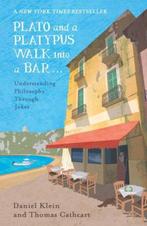 Plato and a Platypus Walk Into a Bar 9781786070180, Verzenden, Zo goed als nieuw, Daniel Klein