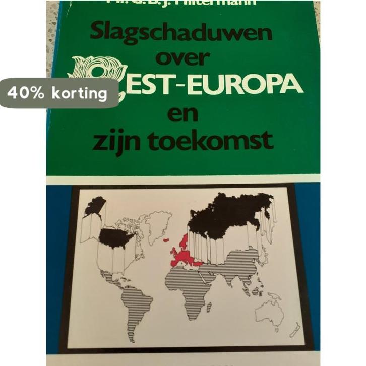 Slagschaduwen over rest-europa 9789023303954 Hiltermann, Boeken, Overige Boeken, Gelezen, Verzenden