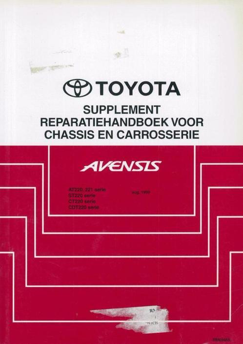 1999 Toyota Avensis chassis en carrosserie reparatiehandboek, Auto diversen, Handleidingen en Instructieboekjes, Verzenden