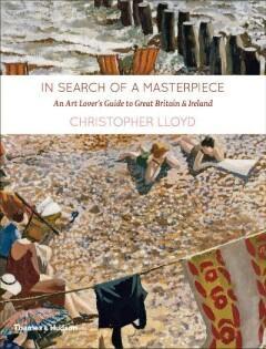 In Search of a Masterpiece 9780500238844 Christopher Lloyd, Boeken, Taal | Engels, Zo goed als nieuw, Verzenden