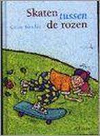 Skaten tussen de rozen 9789068225785 Colin Bowles, Boeken, Kinderboeken | Jeugd | 13 jaar en ouder, Gelezen, Colin Bowles, Verzenden
