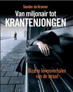 Van miljonair tot krantenjongen 9789085104445 S. de Kramer, Boeken, Verzenden, Gelezen, S. de Kramer