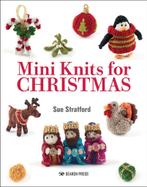 9781800920880 Mini Knits for Christmas Sue Stratford, Nieuw, Sue Stratford, Verzenden