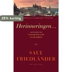 Herinneringen ... 9789027467379 S. Friedlander, Verzenden, Gelezen, S. Friedlander