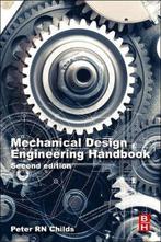 9780081023679 Mechanical Design Engineering Handbook, Boeken, Verzenden, Nieuw, Peter Childs