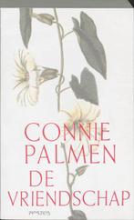 De vriendschap 9789053333471 Connie Palmen, Boeken, Verzenden, Gelezen, Connie Palmen