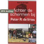 Achter de schermen bij Peter R. de Vries 9789026124877, Verzenden, Gelezen, K. van der Spek
