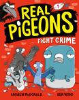 Real Pigeons Fight Crime (Book 1) - Engels boek