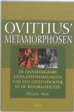 Ovittius Metamorphosen 9789051669923 P.H.A.M. Abels, Boeken, Gelezen, P.H.A.M. Abels, Verzenden