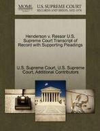 Henderson v. Ressor U.S. Supreme Court Transcri. Court.=, Boeken, Verzenden, Zo goed als nieuw, U.S. Supreme Court