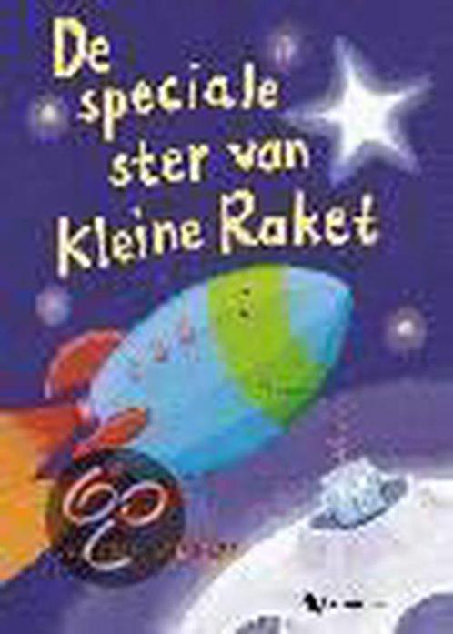 De speciale ster van kleine raket 9789060568521 Julie Sykes, Boeken, Kinderboeken | Kleuters, Gelezen, Verzenden