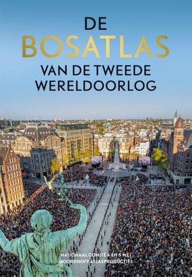 De Bosatlas van de Tweede Wereldoorlog | 9789001122515, Boeken, Studieboeken en Cursussen, Verzenden