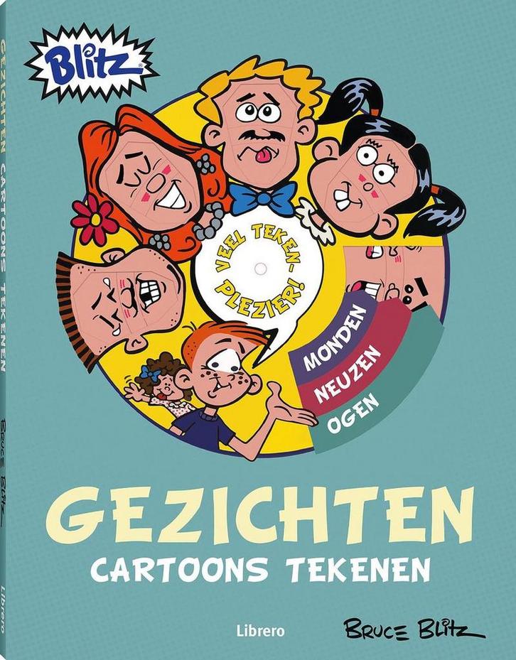 Cartoons tekenen - Gezichten 9789463594523 Bruce Blitz, Boeken, Hobby en Vrije tijd, Zo goed als nieuw, Verzenden