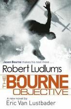 The Bourne series: Robert Ludlums The Bourne objective: a, Boeken, Taal | Engels, Gelezen, Eric Van Lustbader, Robert Ludlum, Verzenden