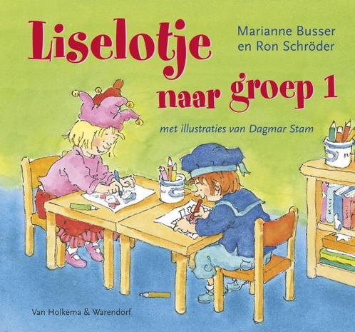 Liselotje Naar Groep 1 9789047507314 Marianne Busser, Boeken, Kinderboeken | Baby's en Peuters, Gelezen, Verzenden