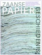 Zaanse papier geschiedenis 9789492335401, Verzenden, Zo goed als nieuw