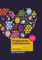 Organisaties conditioneren 9789086597963 Marius Rietdijk, Verzenden, Zo goed als nieuw, Marius Rietdijk