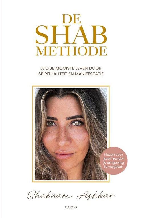 De SHAB-methode 9789403131580 Shabnam Ashkar, Boeken, Overige Boeken, Zo goed als nieuw, Verzenden
