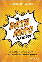9781394310647 The Data Hero Playbook Malcolm Hawker, Verzenden, Nieuw, Malcolm Hawker