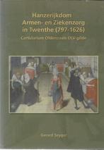 Hanzerijkdom Armen- en Ziekenzorg in Twenthe (797-1626)., Gelezen, G.A. Seyger, Verzenden