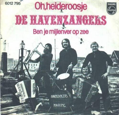Single - De Havenzangers - Oh Heideroosje, Cd's en Dvd's, Vinyl | Nederlandstalig, Verzenden