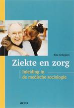 Ziekte en zorg. Inleiding in de medische sociologie, Boeken, Verzenden, Gelezen, R. Schepers