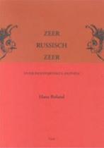 Zeer Russisch Zeer 9789080519954 Hans Boland, Verzenden, Zo goed als nieuw, Hans Boland