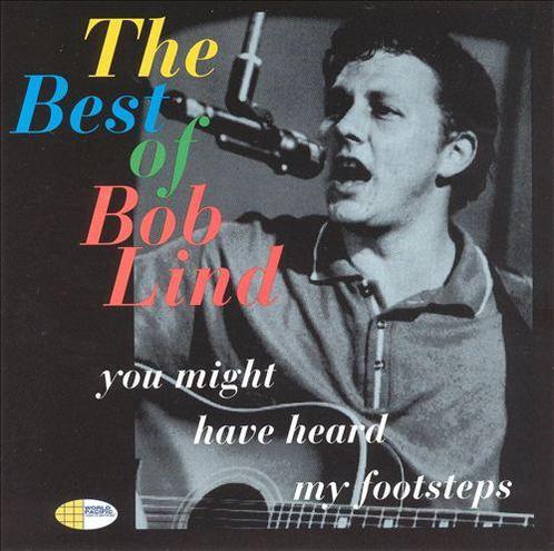 cd - Bob Lind - You Might Have Heard My Footsteps - The B..., Cd's en Dvd's, Cd's | Overige Cd's, Zo goed als nieuw, Verzenden