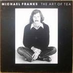 LP gebruikt - Michael Franks - The Art Of Tea, Cd's en Dvd's, Vinyl | Jazz en Blues, Verzenden, Zo goed als nieuw