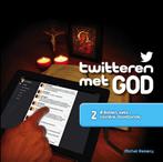 Twitteren met god 9789491042560 Michel Remery, Boeken, Verzenden, Zo goed als nieuw, Michel Remery