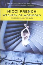 Frieda Klein 3 - Wachten op woensdag 9789026331978, Boeken, Thrillers, Gelezen, Nicci French, Verzenden