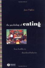 The Psychology of Eating - Jane Ogden - 9780631233749 - Pape, Boeken, Nieuw, Verzenden
