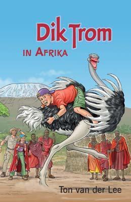 Dik Trom in Afrika / Dik Trom 9789020621068 Ton van der Lee, Boeken, Kinderboeken | Jeugd | 10 tot 12 jaar, Zo goed als nieuw