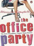 The office party by Alexandra Campbell (Paperback), Gelezen, Alexandra Campbell, Verzenden