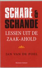 Schade en schande 9789047002222 J. van de Poel, Verzenden, Gelezen, J. van de Poel