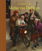 A Portrait of Marius van Dokkum 2 9789072736925 Ruud Spruit, Boeken, Kunst en Cultuur | Beeldend, Verzenden, Gelezen, Ruud Spruit