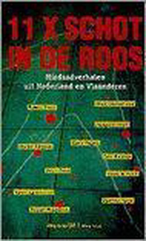 11 x schot in de roos 9789029050661, Boeken, Thrillers, Gelezen, Verzenden