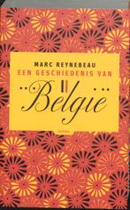 Een geschiedenis van België 9789020949933 M. Reynebeau, Verzenden, Zo goed als nieuw, M. Reynebeau