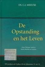 Meeuse, Ds. C.J.-De Opstanding en het Leven, Verzenden, Gelezen