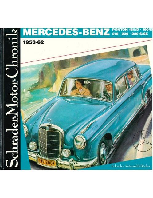MERCEDES-BENZ PONTON 180/D, 190/D, 219, 220, 220 S/SE, Boeken, Auto's | Boeken