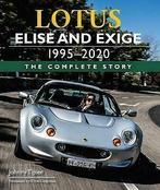 Lotus Elise and Exige 1995-2020 The Complete Story, Boeken, Nieuw, Johnny Tipler, Algemeen, Verzenden