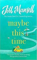 Maybe This Time 9781472248466 Jill Mansell, Boeken, Verzenden, Zo goed als nieuw, Jill Mansell