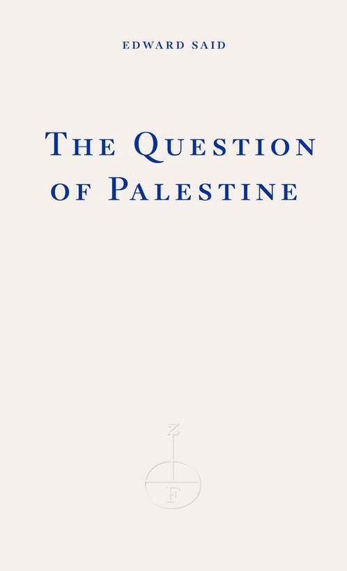 9781804271353 The Question of Palestine Edward W. Said, Boeken, Studieboeken en Cursussen, Nieuw, Verzenden