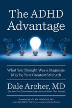 9780399573453 The ADHD Advantage Dale Archer, Boeken, Psychologie, Verzenden, Nieuw, Dale Archer
